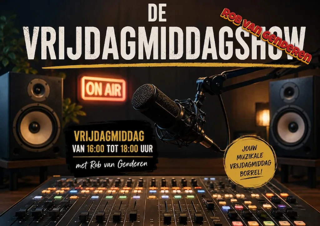 de VrijdagmiddagShow met Rob van Genderen