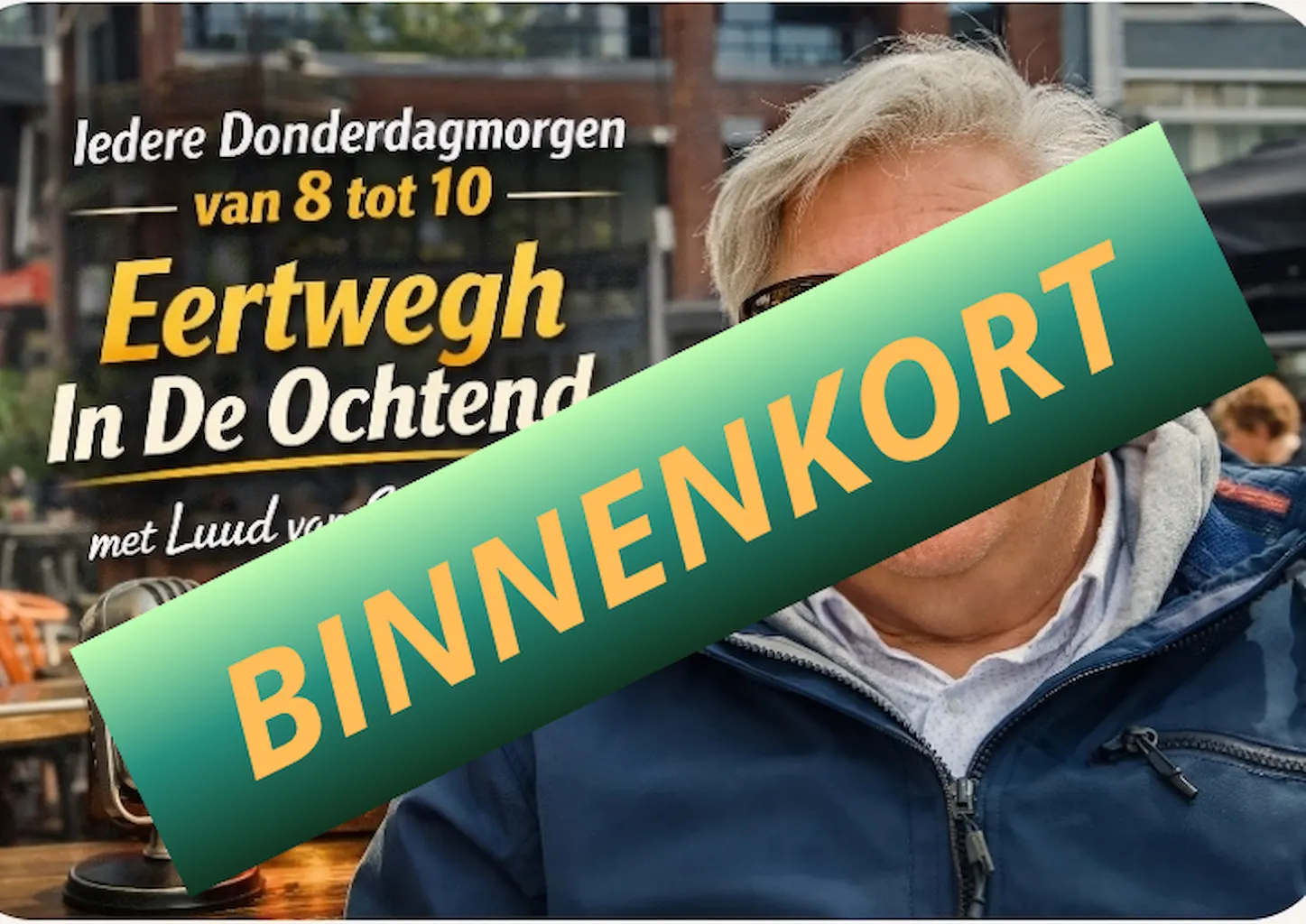 BINNENKORT Eertwegh in de Ochtend